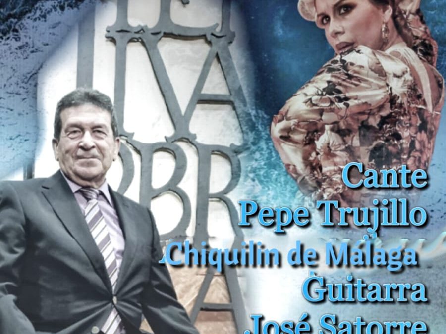 Viernes Flamenco con Pepe Trujillo y Chiquilín de Málaga