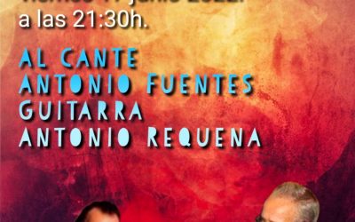 Viernes Flamenco con Antonio Fuentes y Antonio Requena.