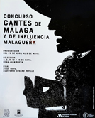 CONCURSO CANTES DE MÁLAGA Y DE INFLUENCIA MALAGUEÑA